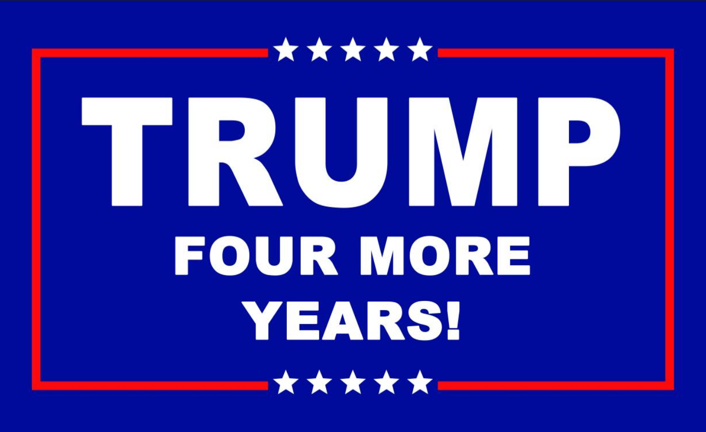 Trump Four More Years Flag